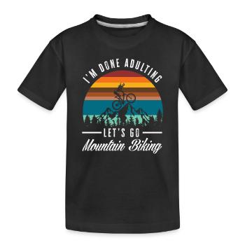 J’en ai fini de grandir, - T-shirt bio Premium Enfant - noir - Devant