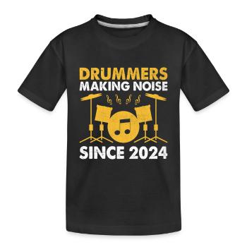 Trommler, die seit 2024 Lärm machen Drumming Drum Dru - Kinder Premium Bio T-Shirt - Schwarz - Vorne