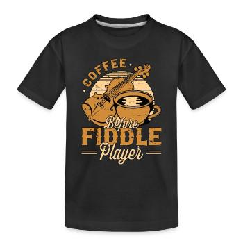 Fiddle Player Coffee Before Violinist Coffee Lover - Kids' Premium Organic T-Shirt - black - Front