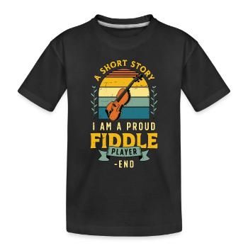 Fiddle Player A Short Story I Am A Violin Player - Kids' Premium Organic T-Shirt - black - Front