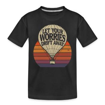 Laissez vos soucis s’envoler Montgolfière - T-shirt bio Premium Enfant - noir - Devant