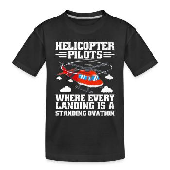 Hubschrauberpiloten, bei denen jede Landung ein Stellvertreter ist - Kinder Premium Bio T-Shirt - Schwarz - Vorne