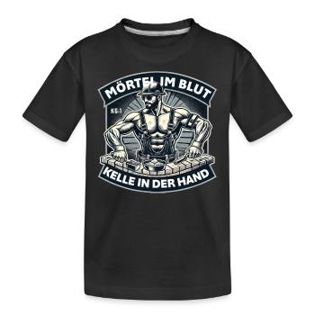 Mortier dans le sang, truelle à la main - T-shirt bio Premium Enfant - noir - Devant