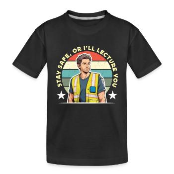Safety Officer Stay Safe Or Public Safety Officer - Kinder Premium Bio T-Shirt - Schwarz - Vorne