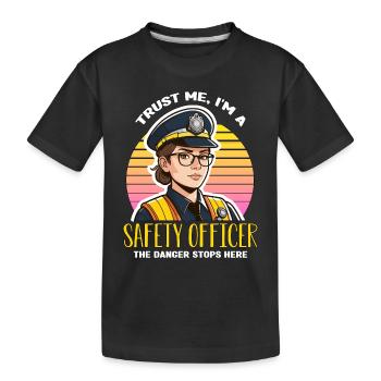 Safety Officer Trust Me I'm A Safety Manager - Kinder Premium Bio T-Shirt - Schwarz - Vorne