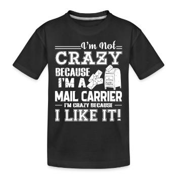 Mail Carrier Love Being A Mail Carrier - Kids' Premium Organic T-Shirt - black - Front