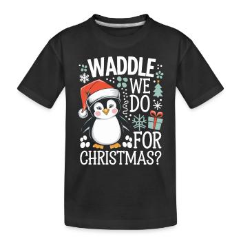 Le dandinement de Noël des pingouins que nous faisons pour Noël ? - T-shirt bio Premium Enfant - noir - Devant