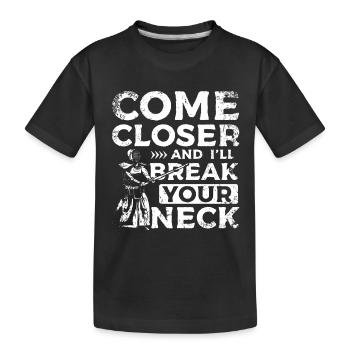 Approche-toi et je te briserai le cou Kendo - T-shirt bio Premium Enfant - noir - Devant