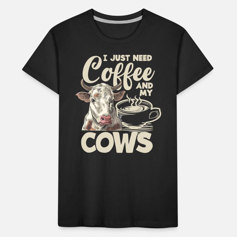 I just need coffee and my cows Kids' Premium Organic T-Shirt