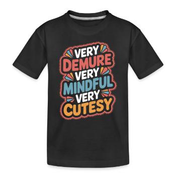 Très discret Très attentif Très mignon - T-shirt bio Premium Enfant - noir - Devant