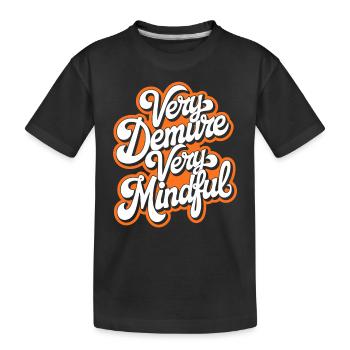 très sage, très attentif - T-shirt bio Premium Enfant - noir - Devant