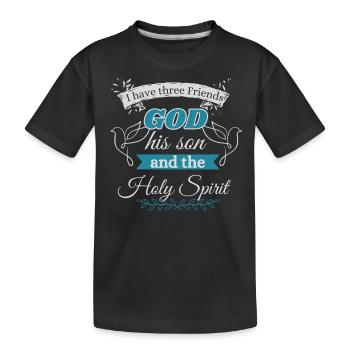 Gott, Sein Sohn & Der Heilige Geist Christliches - Kinder Premium Bio T-Shirt - Schwarz - Vorne