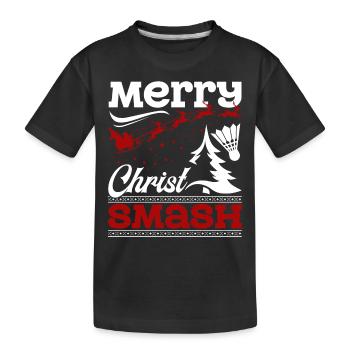 Christmas Badminton Merry Christ Smash - Kids' Premium Organic T-Shirt - black - Front