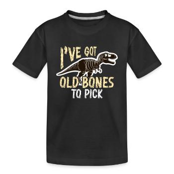 Paléontologie J’ai de vieux os à choisir Géologue - T-shirt bio Premium Enfant - noir - Devant