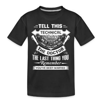 Technical Writer Technical Writer Job - Kids' Premium Organic T-Shirt - black - Front
