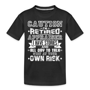 Appraiser Retired Appraiser Caution - Kids' Premium Organic T-Shirt - black - Front