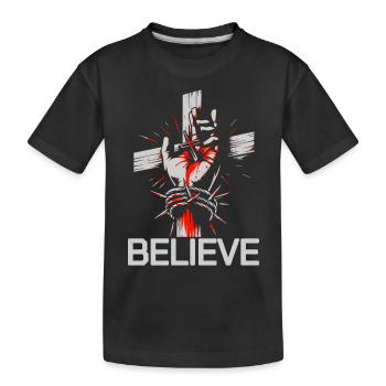 Jesus - Believe: Starkes Glaubens-Design - Kinder Premium Bio T-Shirt - Schwarz - Vorne