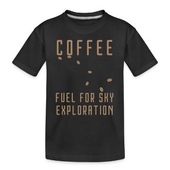 coffee fuel for sky exploration - Kids' Premium Organic T-Shirt - black - Front