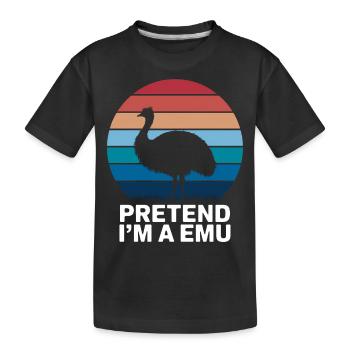 Emu Saying Australia Emus Funny Emu Gift - Kids' Premium Organic T-Shirt - black - Front