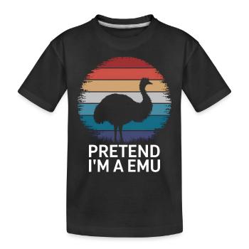 Emu Saying Australia Emus Funny Emu Gift - Kids' Premium Organic T-Shirt - black - Front