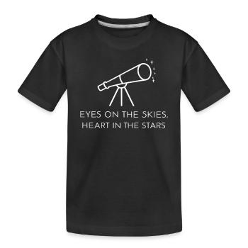 Les yeux vers le ciel, le cœur dans les étoiles - - T-shirt bio Premium Enfant - noir - Devant