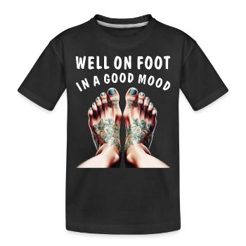WELL ON FOOT IN A GOOD MOOD - Kinder Premium Bio T-Shirt - Schwarz - Vorne