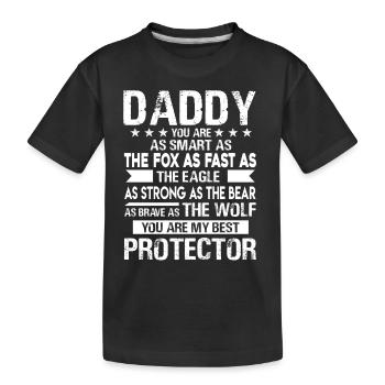 Father's Day Daddy Is My Protector - Kids' Premium Organic T-Shirt - black - Front