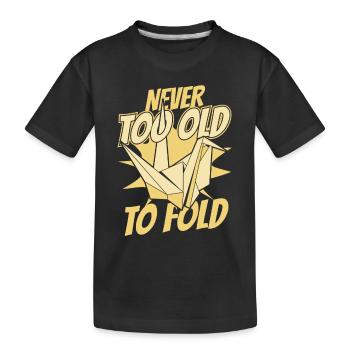 Jamais trop vieux pour plier hibou grue en papier pliage - T-shirt bio Premium Enfant - noir - Devant