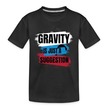 La gravité n’est qu’une suggestion – Parapente - T-shirt bio Premium Enfant - noir - Devant
