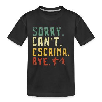 Désolé, je ne peux pas dire au revoir à Escrima - T-shirt bio Premium Enfant - noir - Devant