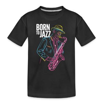 Né pour le jazz et les mélodies de saxophone - T-shirt bio Premium Enfant - noir - Devant
