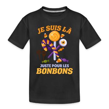 Je Suis Là Pour Les Bonbons Halloween Humour - T-shirt bio Premium Enfant - noir - Devant