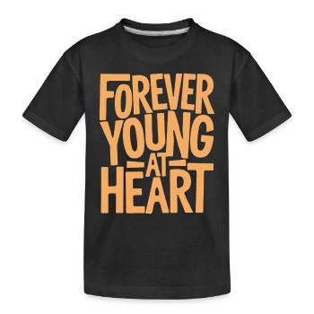 Forever young at heart, birthday getting older - Kids' Premium Organic T-Shirt - black - Front