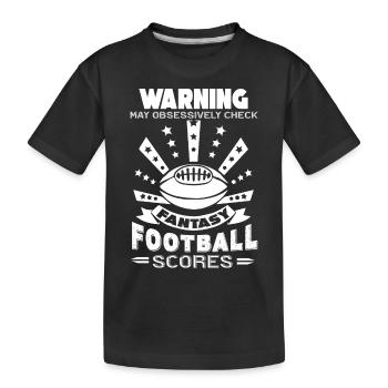 Football Obsessively Check Fantasy Football - Kids' Premium Organic T-Shirt - black - Front