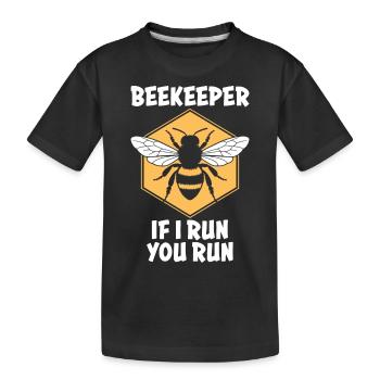 Beekeeper Saying Beekeeping Bee Funny Beekeeper Gift - Kids' Premium Organic T-Shirt - black - Front