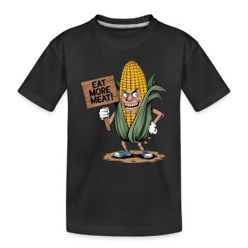 Eat More Meat Mais Maiskolben für einen Mais Fan - Kinder Premium Bio T-Shirt - Schwarz - Vorne