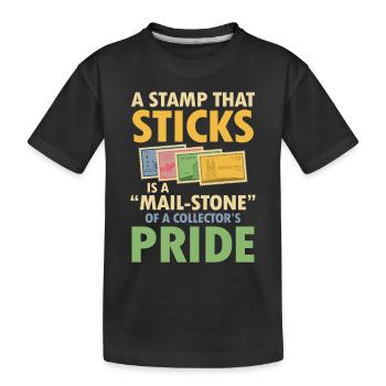 A Stamp That Sticks is a Mail-Stone - Kinder Premium Bio T-Shirt - Schwarz - Vorne