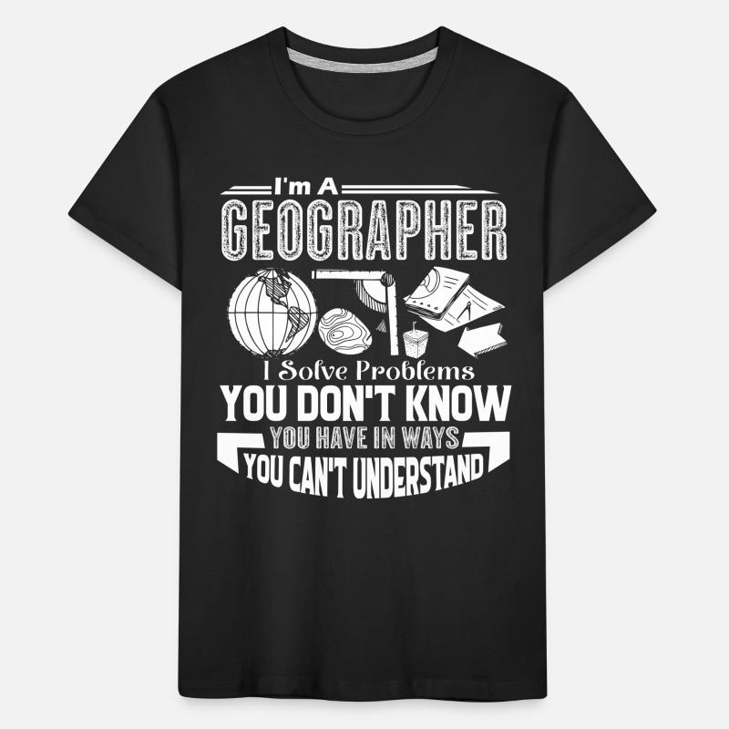 Geographer Geographers Solve Problems Kids' Premium Organic T-Shirt