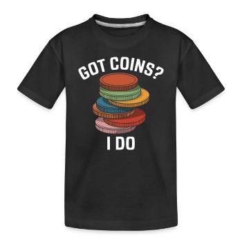 Numismatique : vous avez des pièces de monnaie ? - T-shirt bio Premium Enfant - noir - Devant