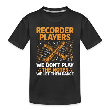Flûtistes à bec On ne joue pas Les notes qu’on laisse faire - T-shirt bio Premium Enfant - noir - Devant