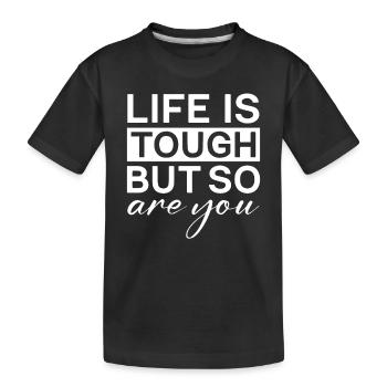 Das Leben ist hart, aber deine Motivation ist es auch - Kinder Premium Bio T-Shirt - Schwarz - Vorne