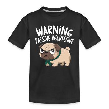 Attention Passif Agressif Carlin Avertissement - T-shirt bio Premium Enfant - noir - Devant