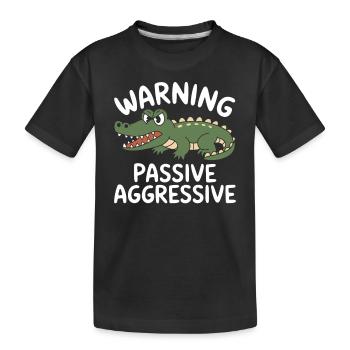 Attention Passif Agressif - T-shirt bio Premium Enfant - noir - Devant