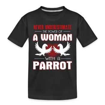 The Power Of A Woman With A Parrot - Kids' Premium Organic T-Shirt - black - Front