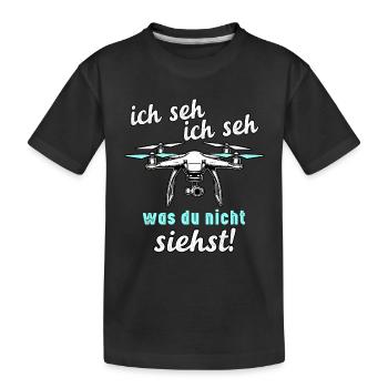 Drohnen - Ich Seh, Ich Seh - Kinder Premium Bio T-Shirt - Schwarz - Vorne