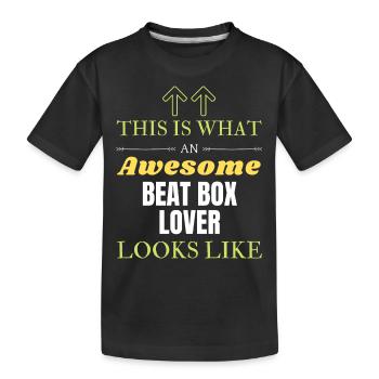 Voici à quoi ressemble un grand amateur de Beat box - T-shirt bio Premium Enfant - noir - Devant