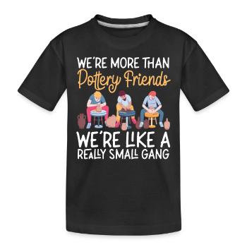 Poterie Céramiste Artiste Amis - T-shirt bio Premium Enfant - noir - Devant