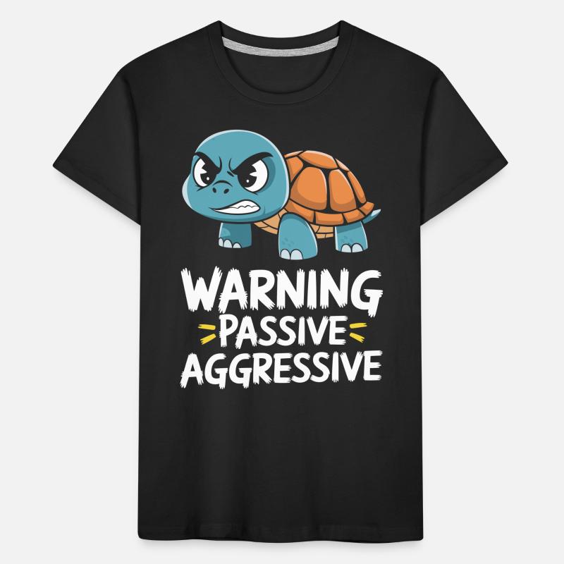 Warning Passive Aggressive Turtle Graphics Kids' Premium Organic T-Shirt