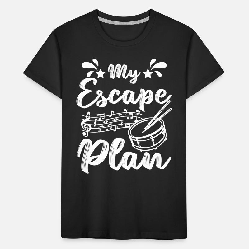 Mon plan d’évasion : jouer de la caisse claire T-shirt bio Premium Enfant