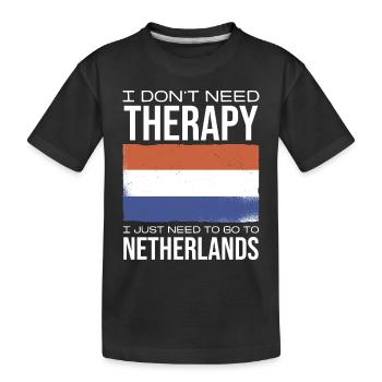 J’ai juste besoin d’aller aux Pays-Bas en thérapie - T-shirt bio Premium Enfant - noir - Devant